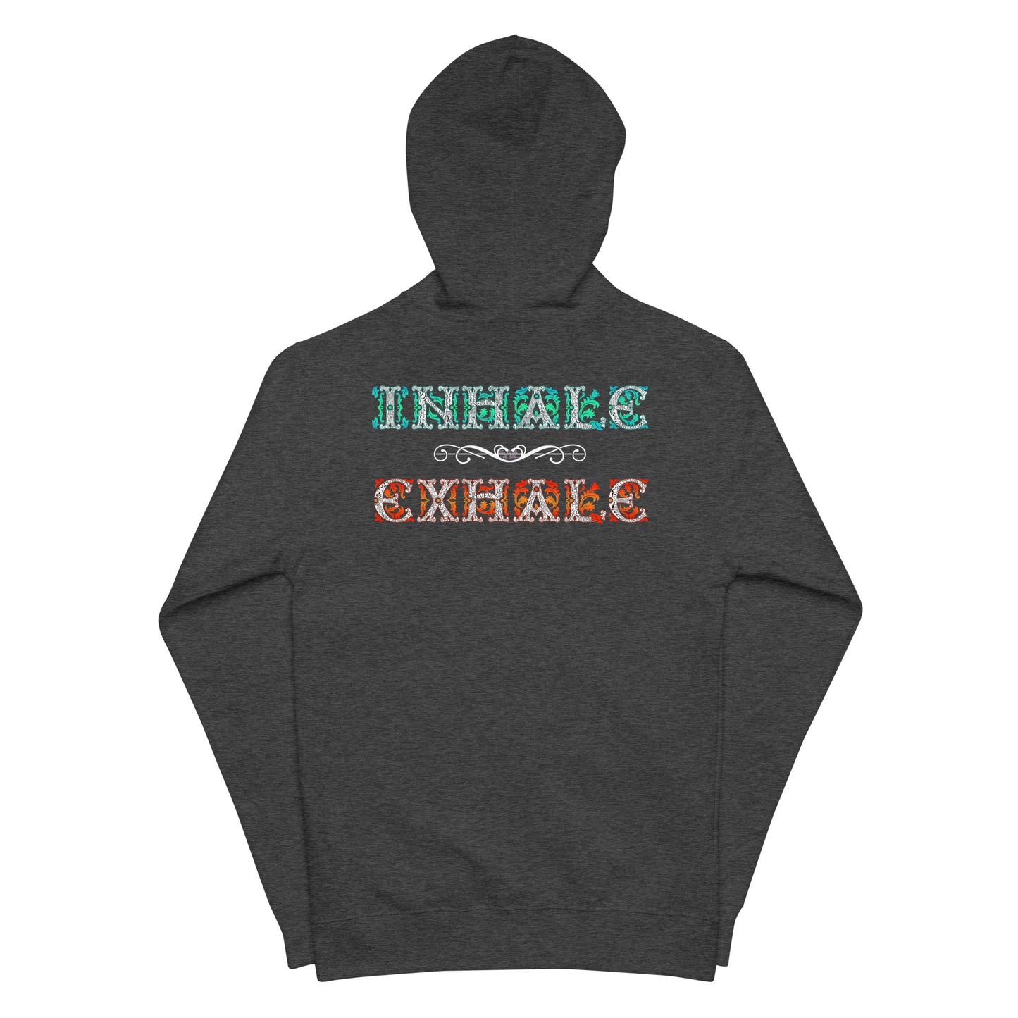 INHALE / EXHALE Unisex Fleece Zip Up Hoodie