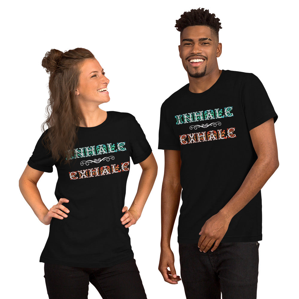 INHALE / EXHALE Unisex T-Shirt