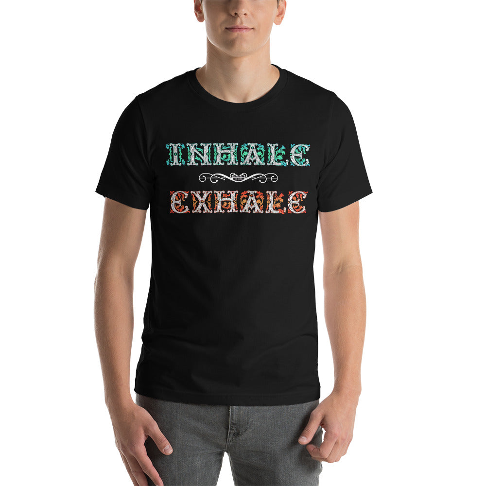 INHALE / EXHALE Unisex T-Shirt